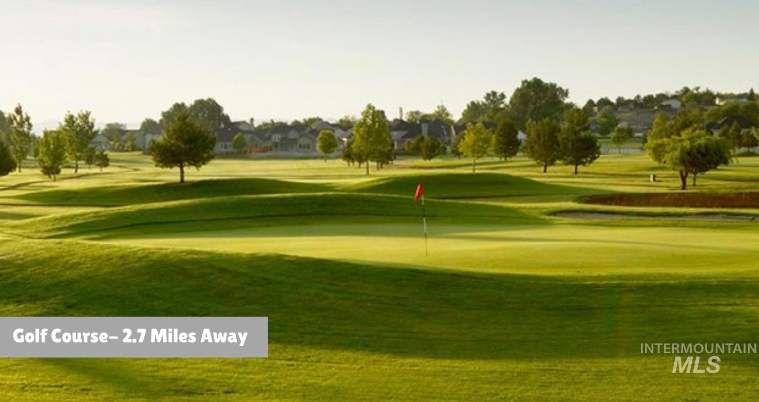 Boise Ranch Golf Course only 2.7 Miles Away